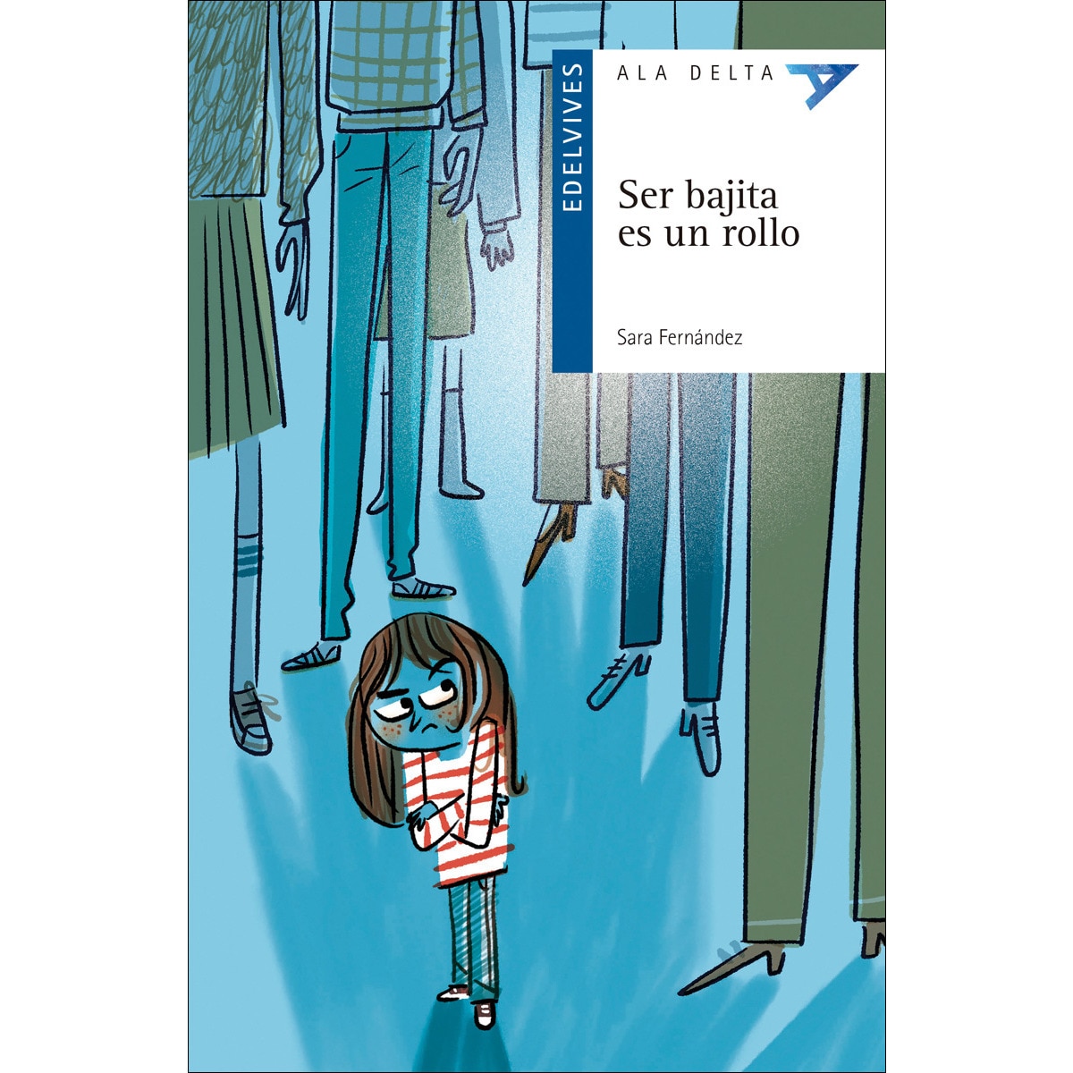 Ser bajita es un rollo(Tapa blanda) 1