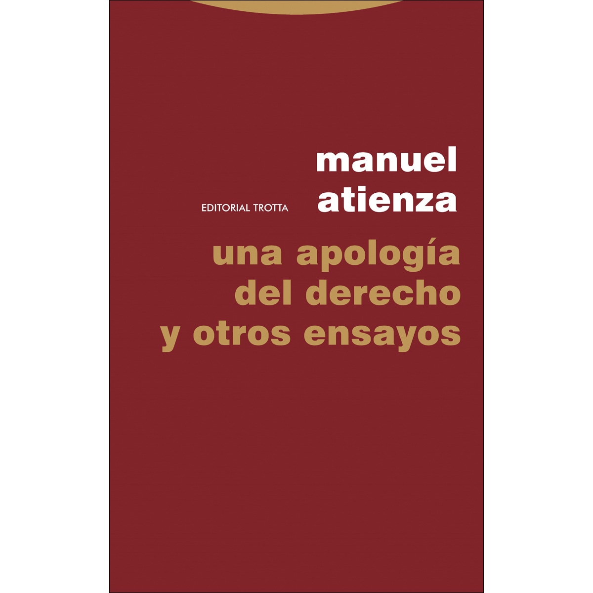 Imagem 0 de Una apología del Derecho y otros ensayos (Capa mole)