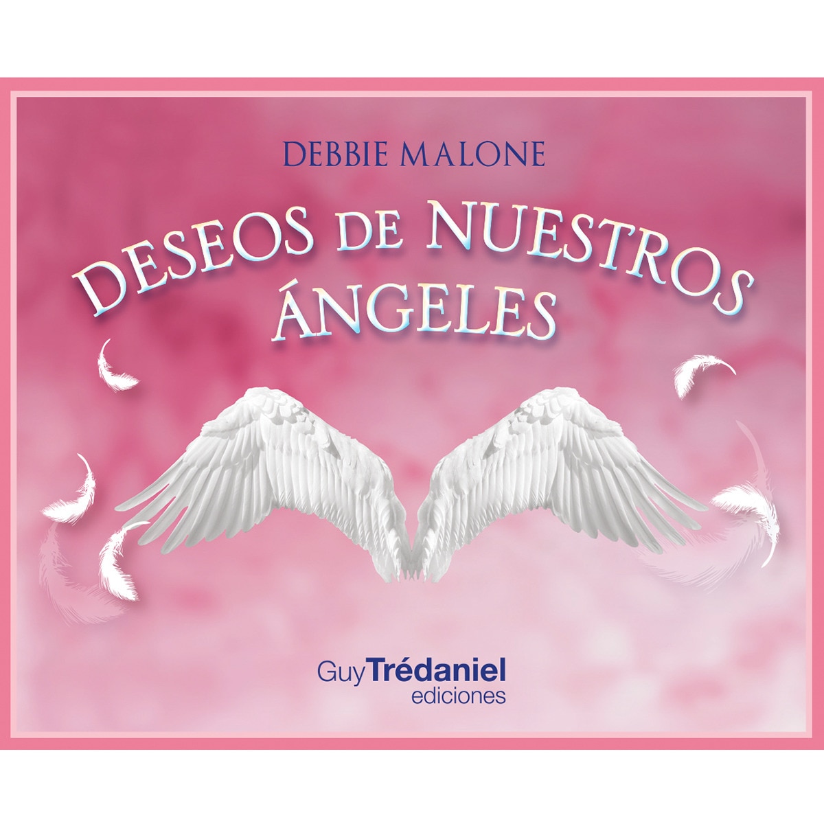 Deseos de nuestros ángeles 1