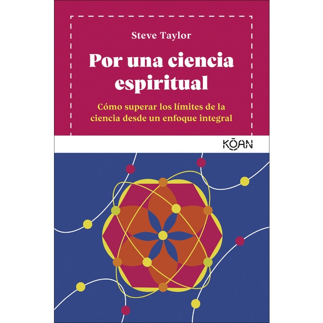 Imagen 0 de Por una ciencia espiritual: Cómo superar los límites de la ciencia desde un enfoque integral (Tapa blanda)