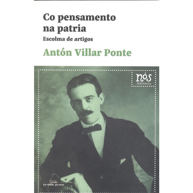 Imagem 0 de Co pensamento na patria. Escolma de artigos(Tapa blanda)