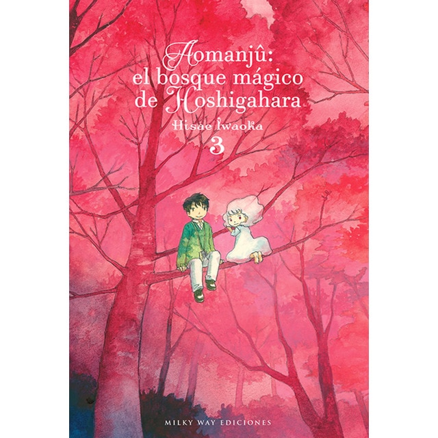 Imagen 0 de Aomanjû: el bosque mágico de hoshigahara, vol. 3