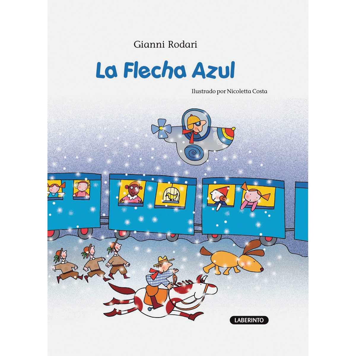La Flecha Azul (Capa dura) 1