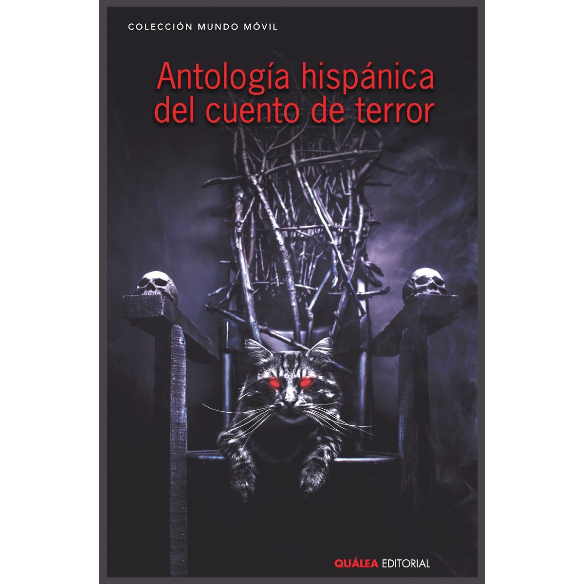 Antología hispánica del cuento de terror(Tapa blanda) 1