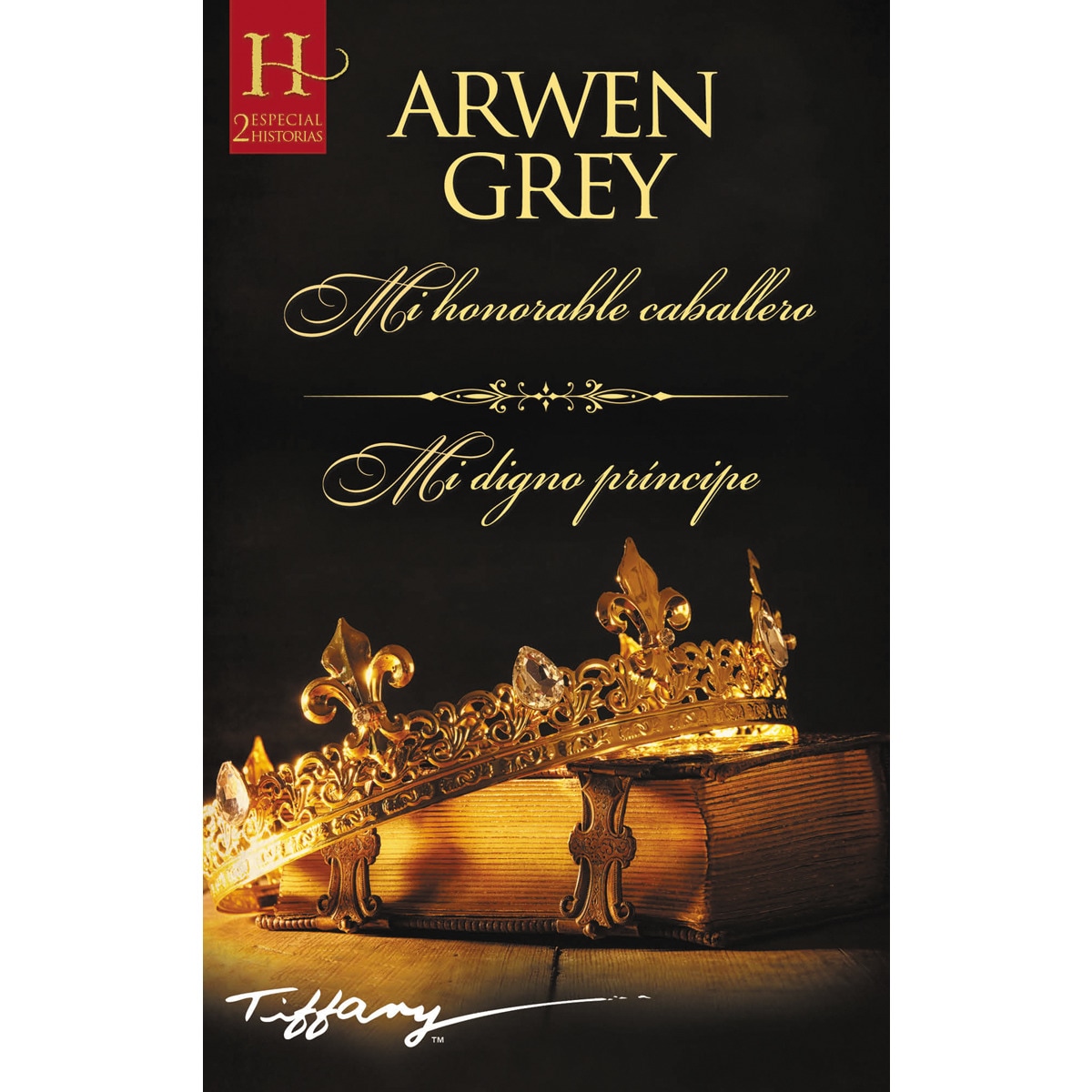 Imagem 0 de Mi honorable caballero; mi digno príncipe(Tapa blanda)