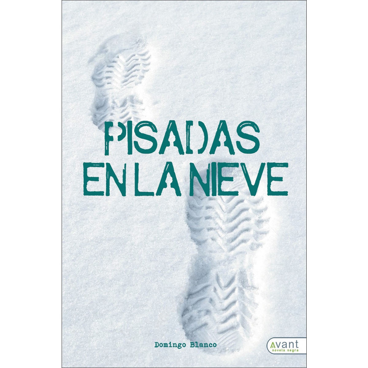 Imagem 0 de Pisadas en la nieve(Tapa blanda)