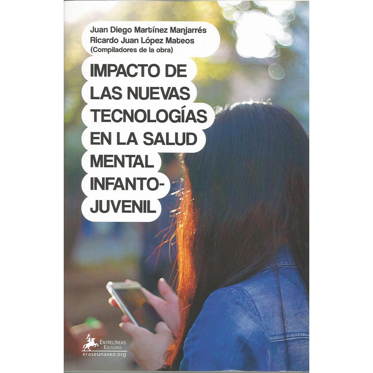 Impacto de las Nuevas Tecnologías en la Salud Mental Infanto-Juvenil (Capa mole) 1