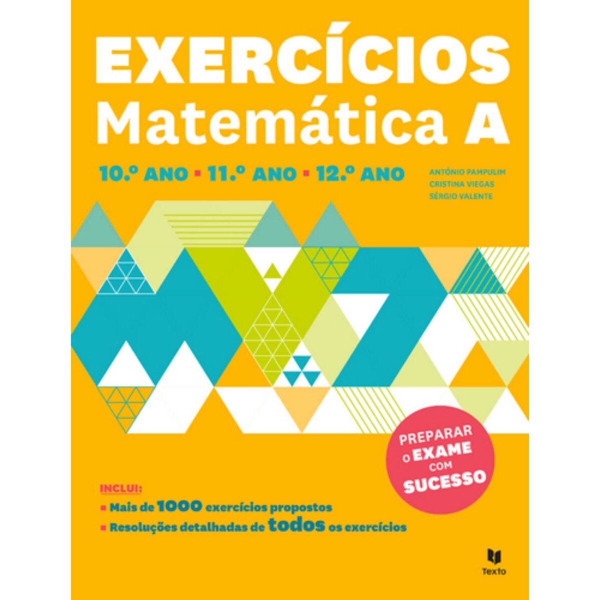 Exercícios de Matemática A - 10º, 11º e 12º Ano 1