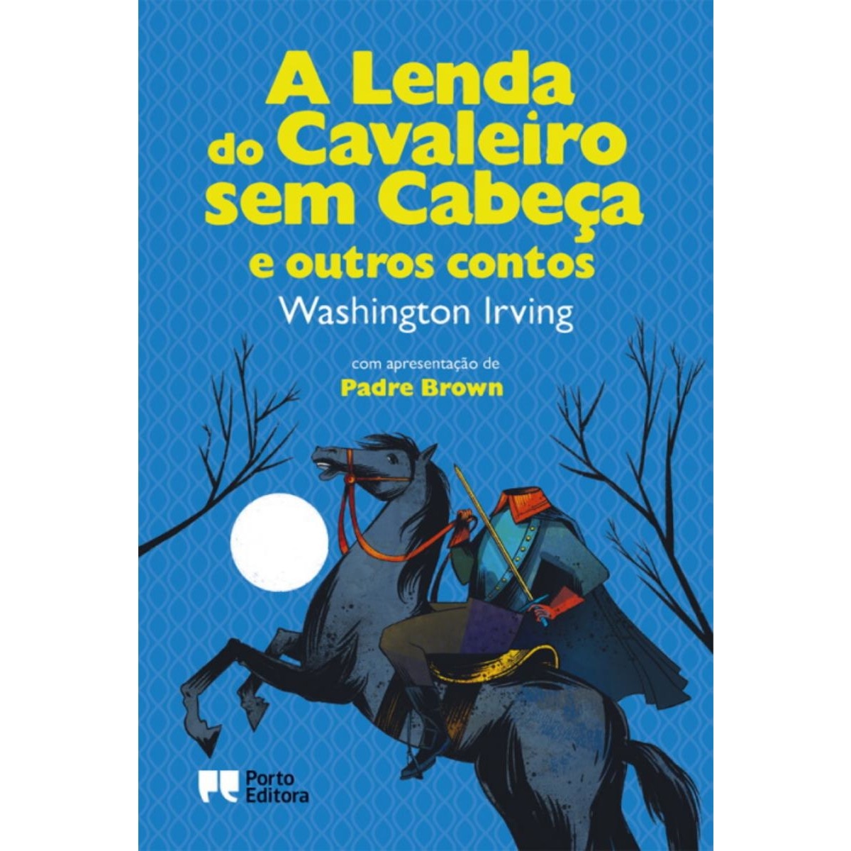 Imagem 0 de A Lenda do Cavaleiro sem Cabeça e Outros Contos