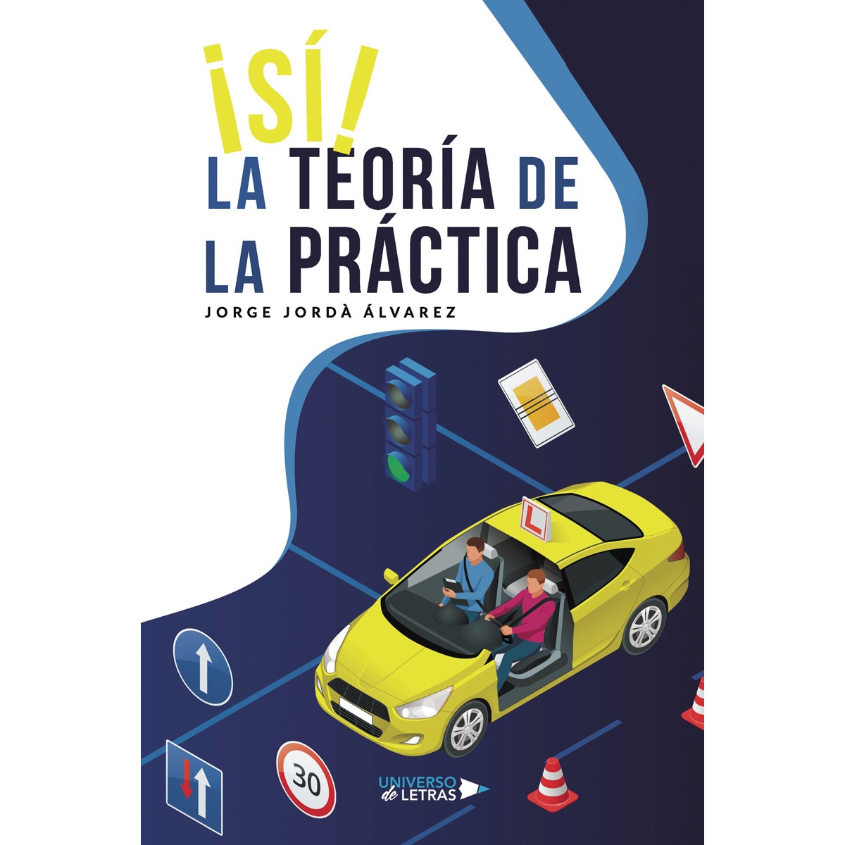 Sí La teoría de la práctica (Capa mole) 1