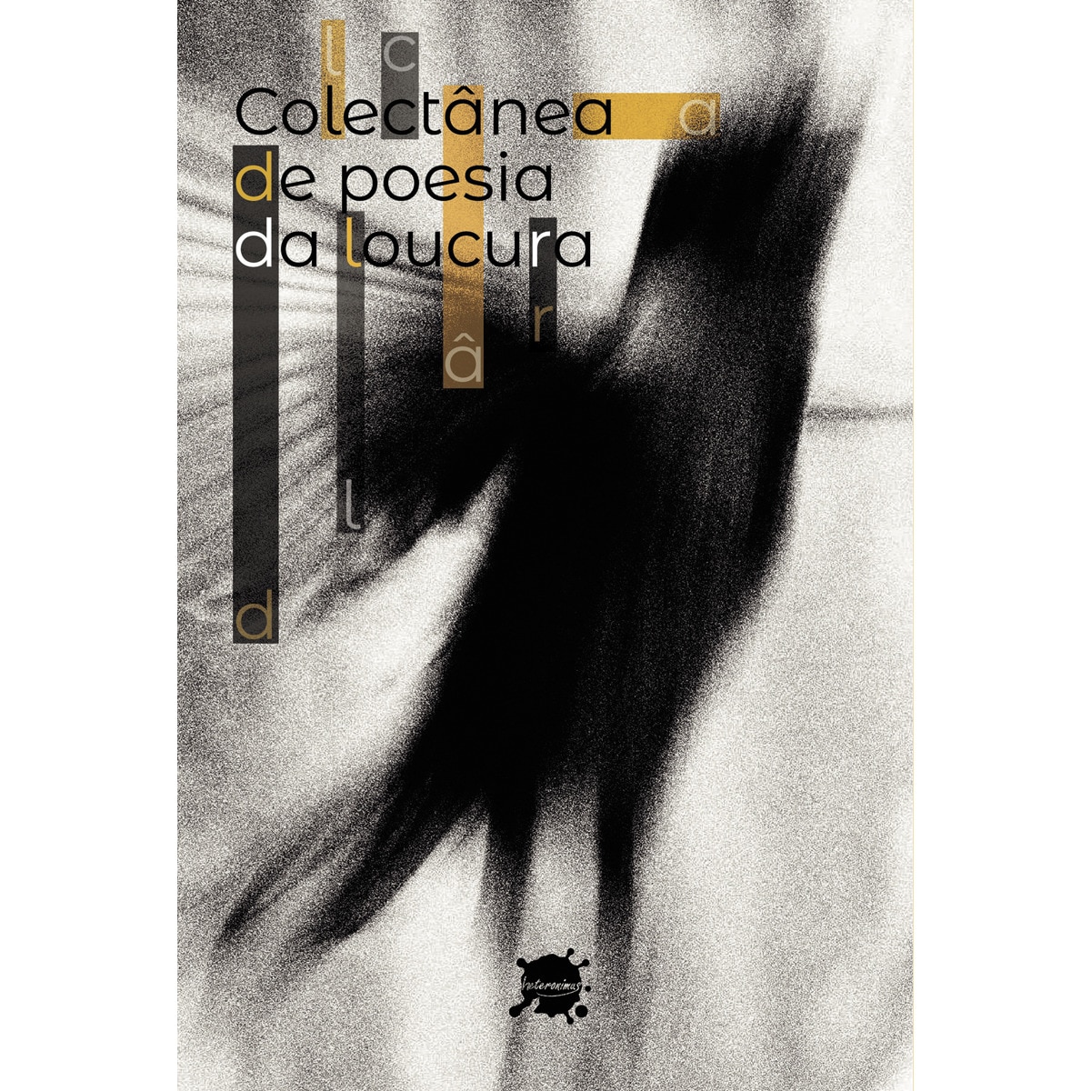 Colectânea de poesia da loucura 1