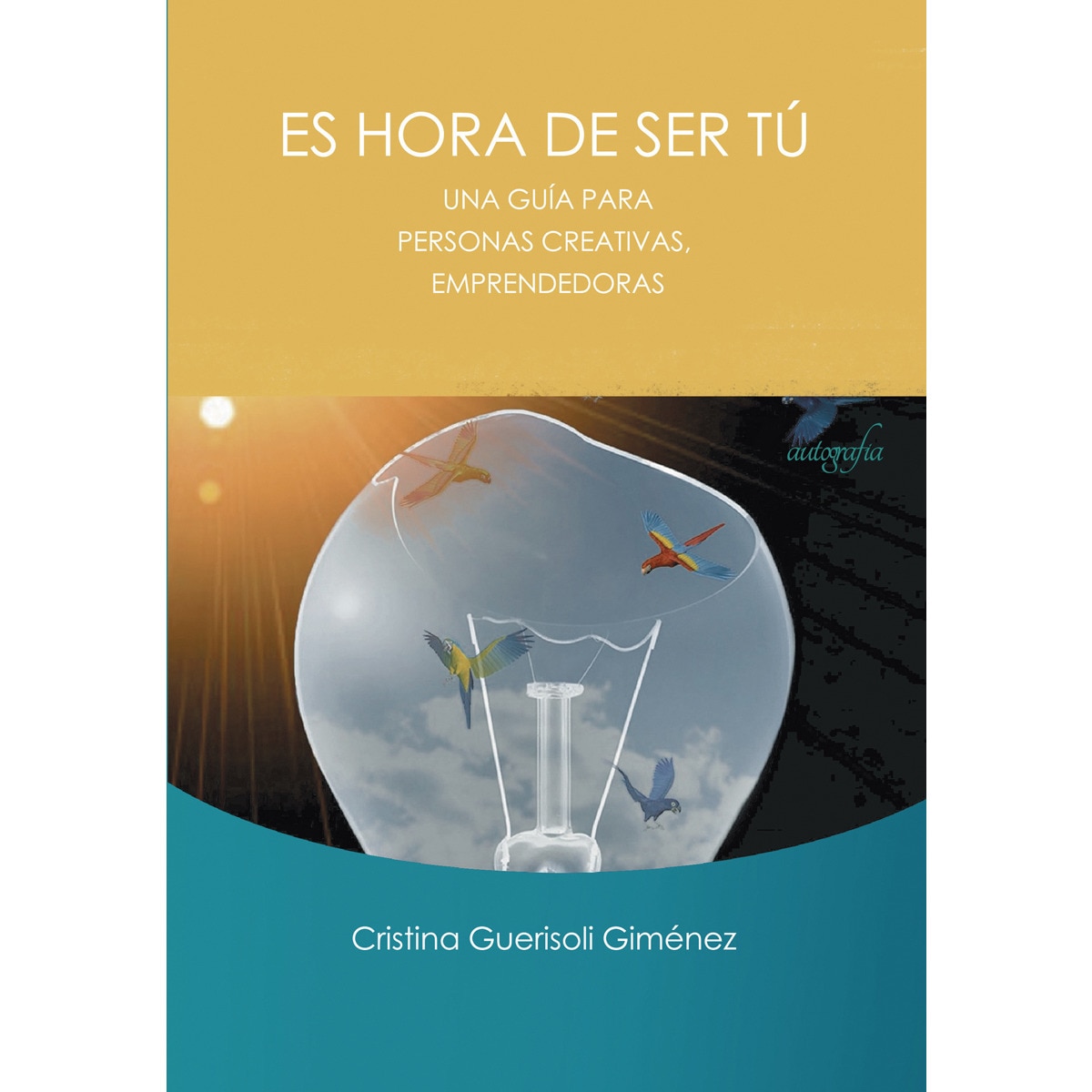 Es hora de ser tú(Tapa blanda) 1