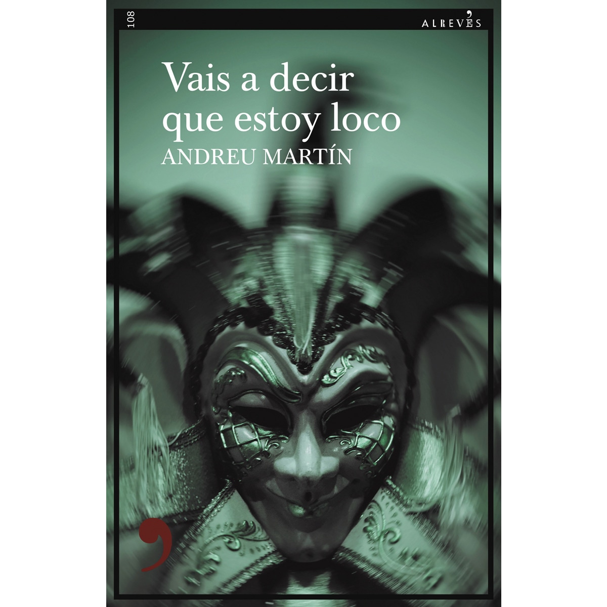 Imagem 0 de Vais a decir que estoy loco(Tapa blanda)