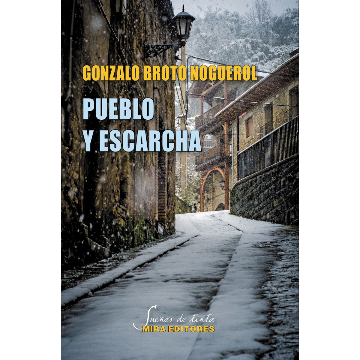 Pueblo y escarcha(Tapa blanda) 1