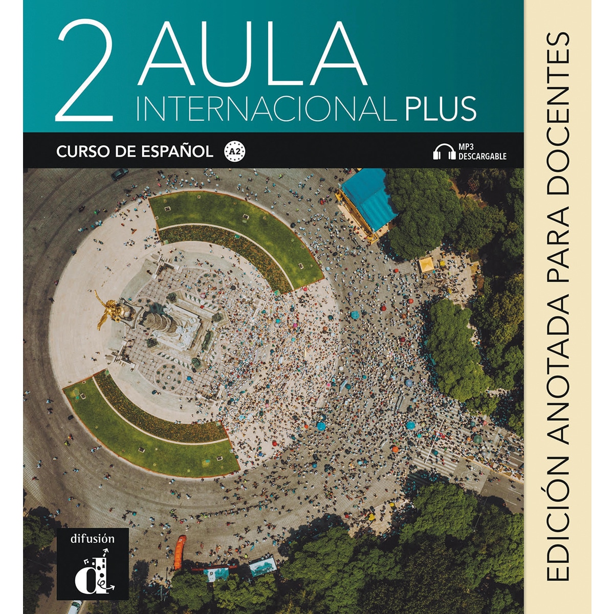Imagen 0 de Aula Internacional Plus 2. Edición anotada para el docente  (Tapa blanda)