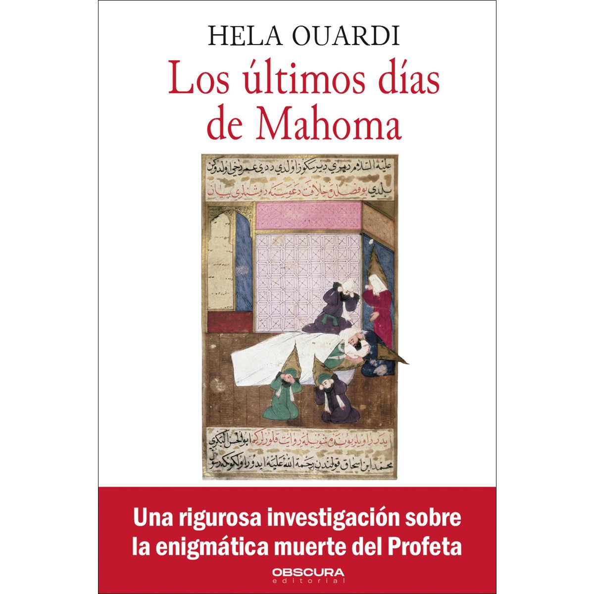 Imagem 0 de Los últimos días de mahoma(Tapa blanda)