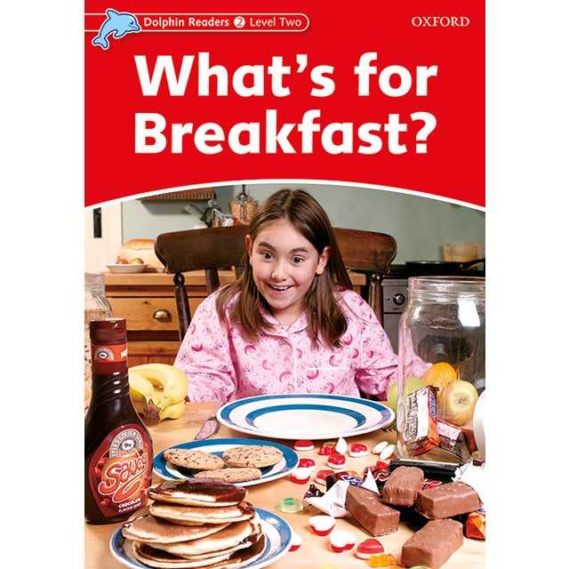 Dolphin Readers 2. What's for breakfast. Intenational Edition (Capa mole) 1