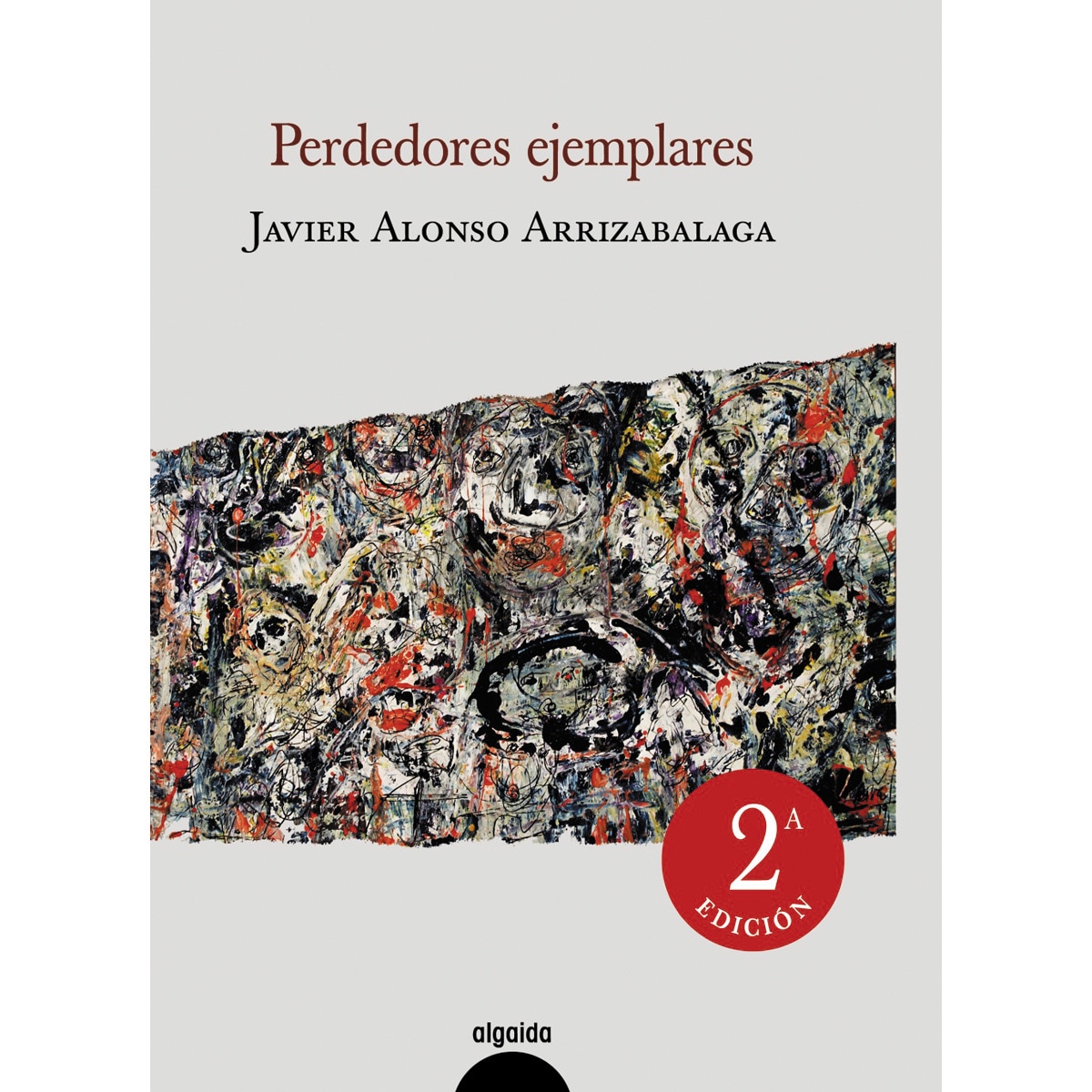 Imagem 0 de Perdedores ejemplares (Capa mole com abas)