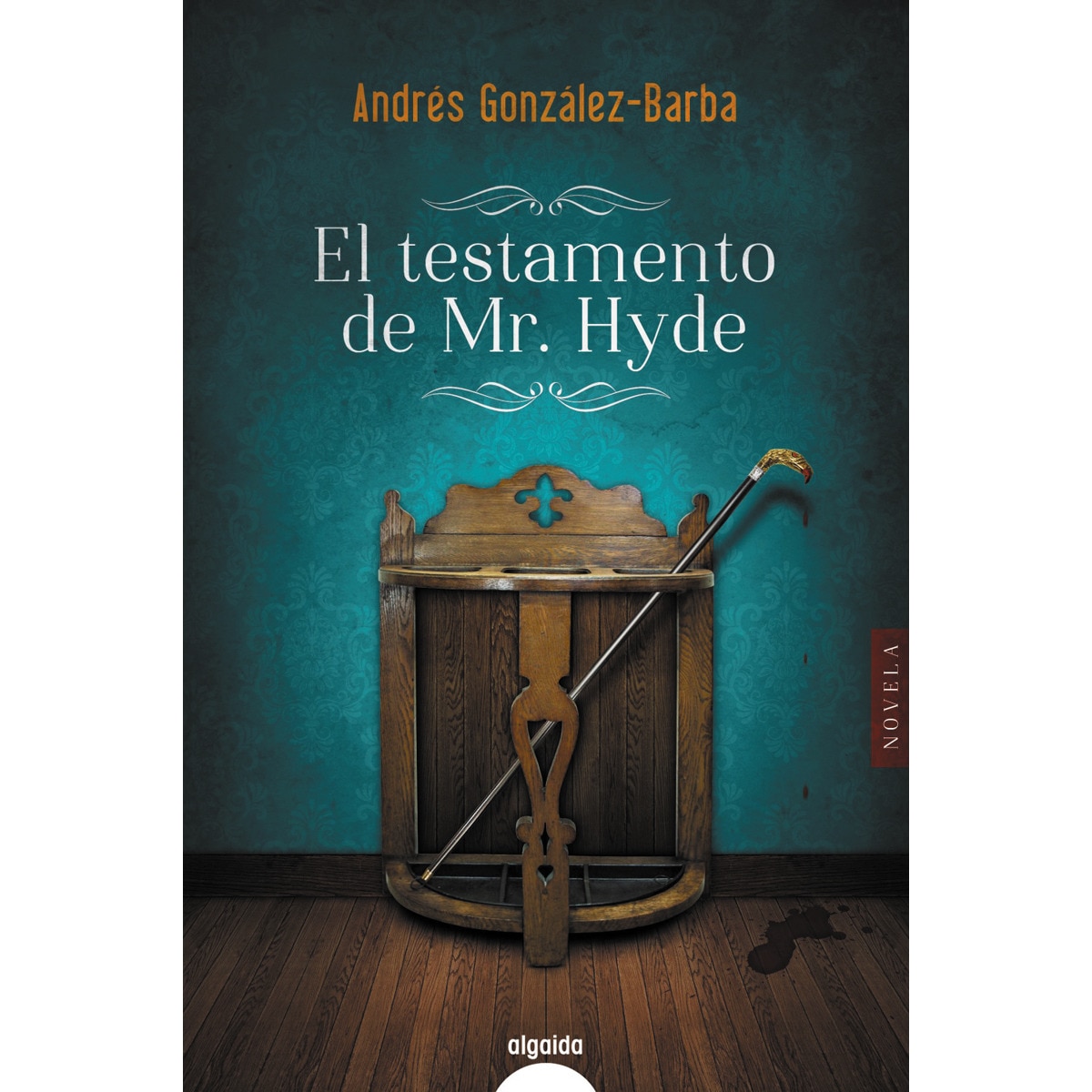 Imagen 0 de El testamento de Mr. Hyde  (Tapa blanda con solapas)