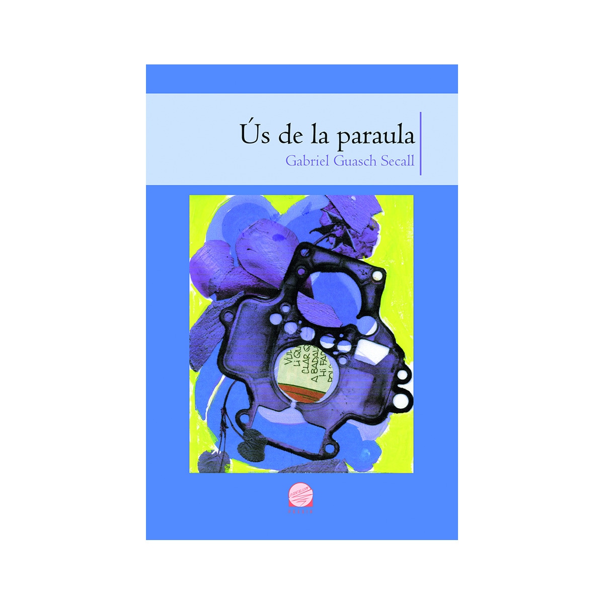 Ús de la paraula(Tapa blanda) 1