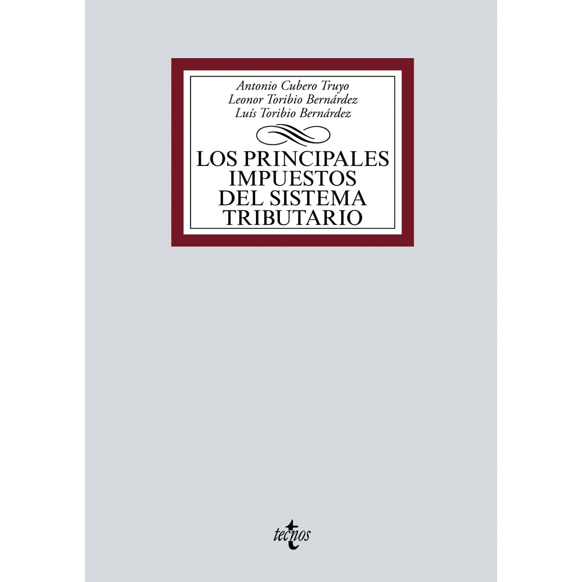 Los principales impuestos del Sistema Tributario: IRPF, Impuesto de Sociedades e IVA (Capa mole) 1
