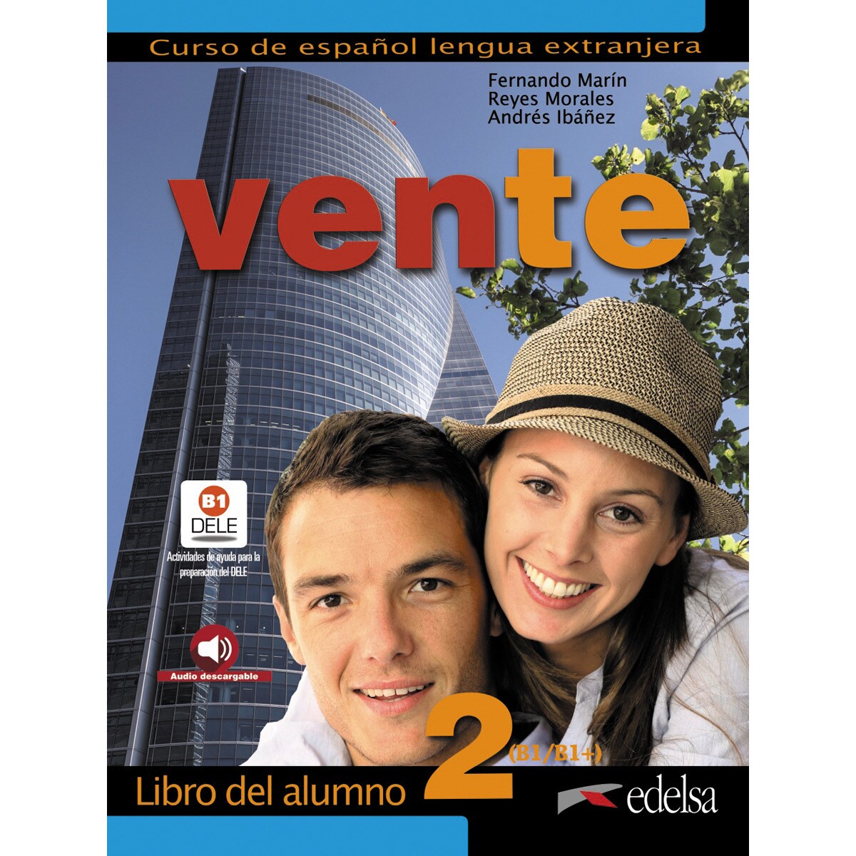 Vente 2 (B1+) - libro del alumno (Capa mole) 1