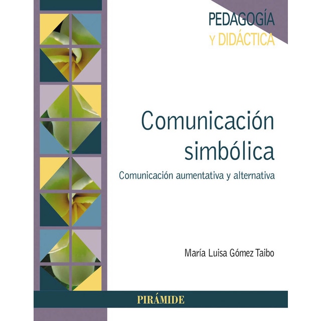 Imagen 0 de Comunicación simbólica: Comunicación aumentativa y alternativa (Tapa blanda)