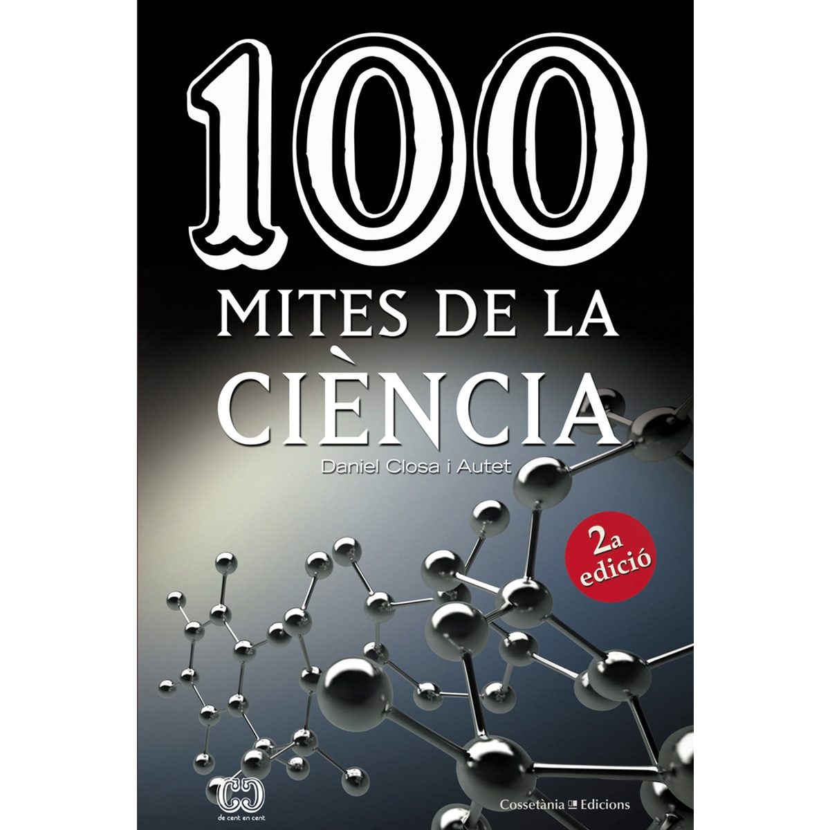 Imagem 0 de 100 mites de la ciència (Capa mole)