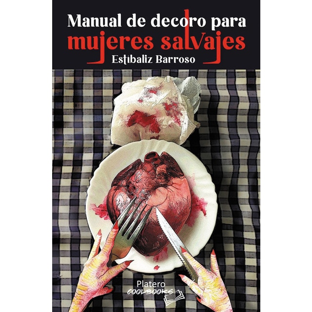 Imagem 0 de Manual de decoro para mujeres salvajes(Tapa blanda)