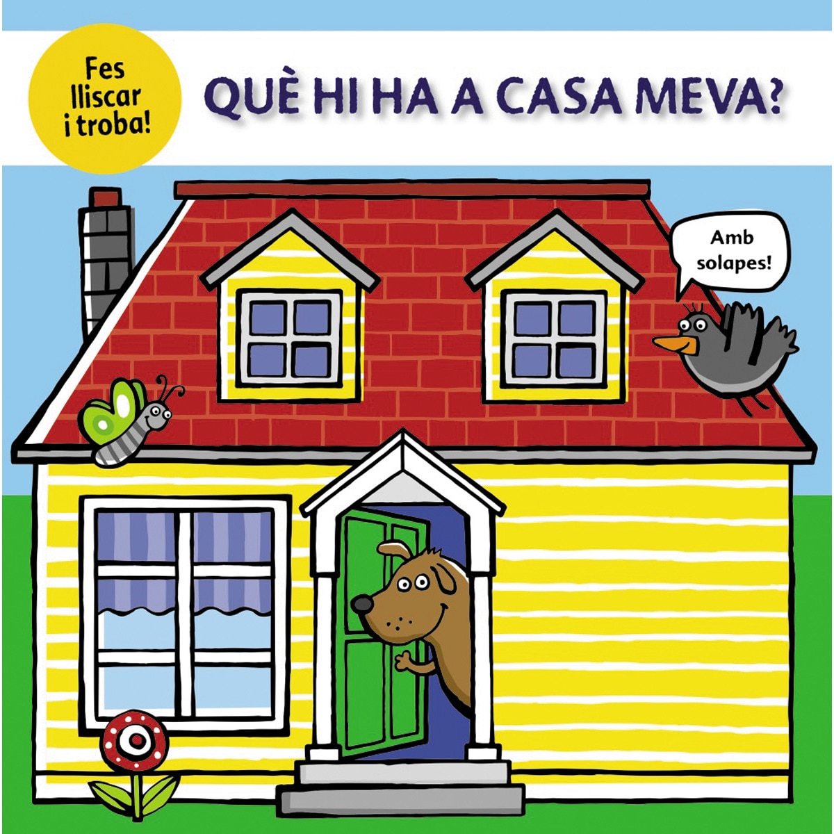 Imagem 0 de Què hi ha a casa meva?(Tapa dura)