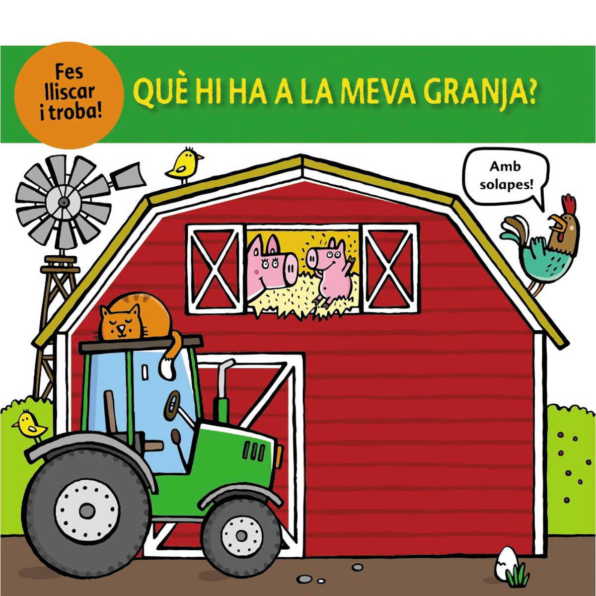 Imagem 0 de Què hi ha a la meva granja?(Tapa dura)