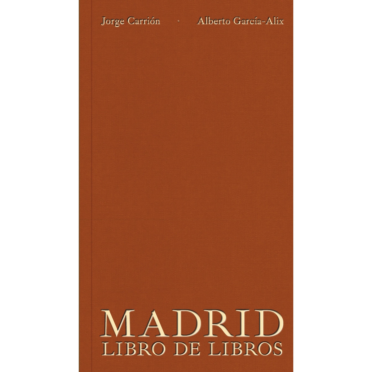 Madrid: Libro de libros 1