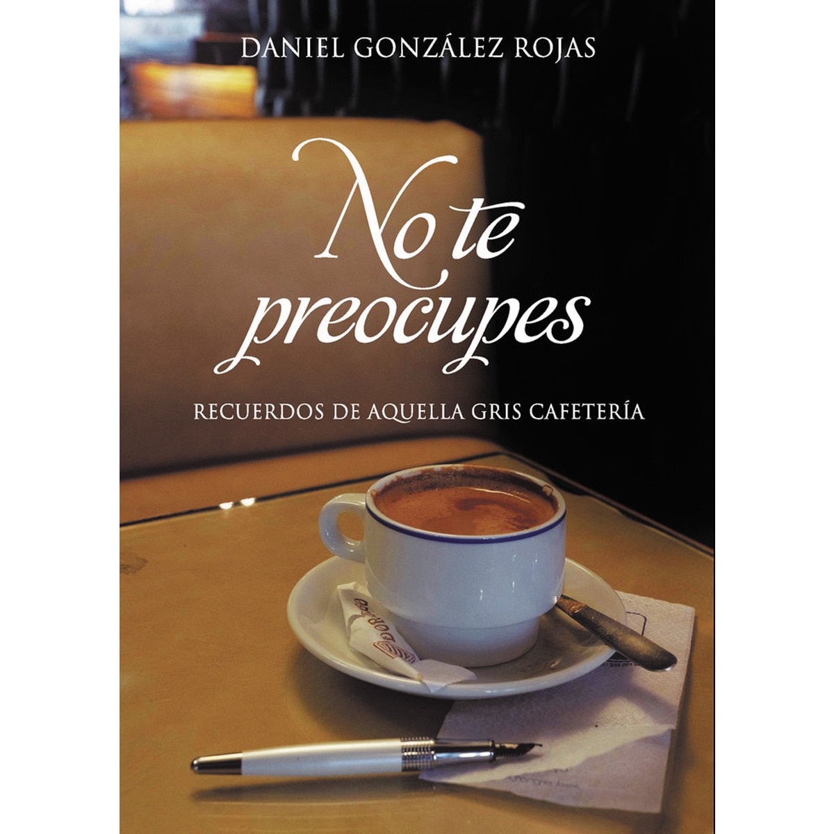 No te preocupes(Tapa blanda) 1