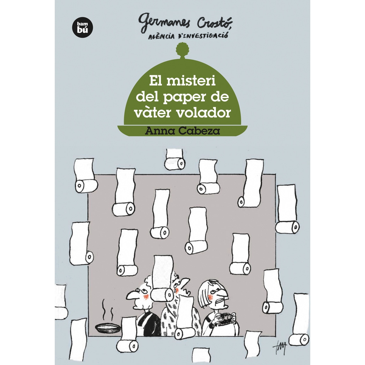 Imagem 0 de Germanes Crostó. Agència d'investigació. El misteri del paper de vàter volador (Capa mole)