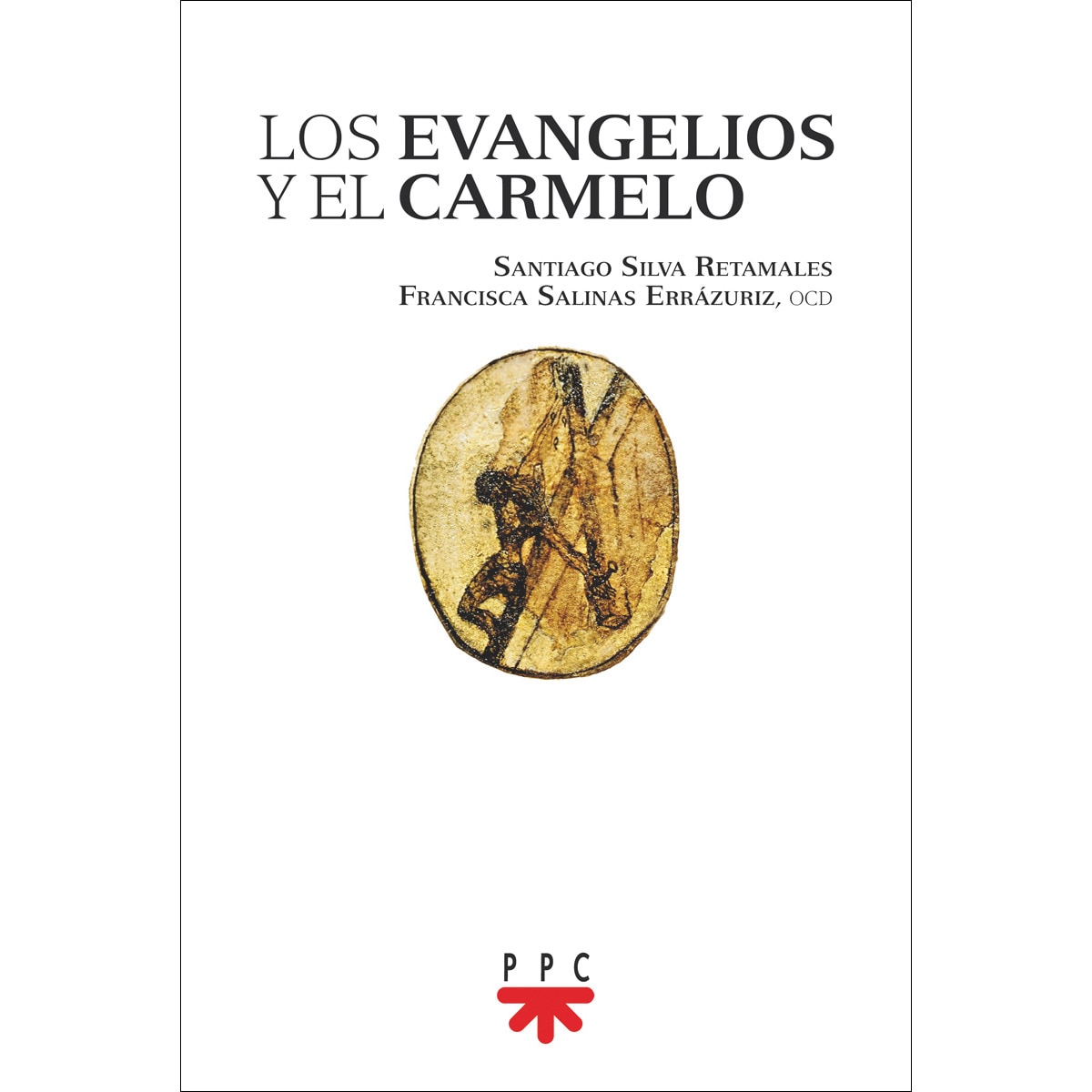 Los evangelios y el Carmelo (Capa mole) 1
