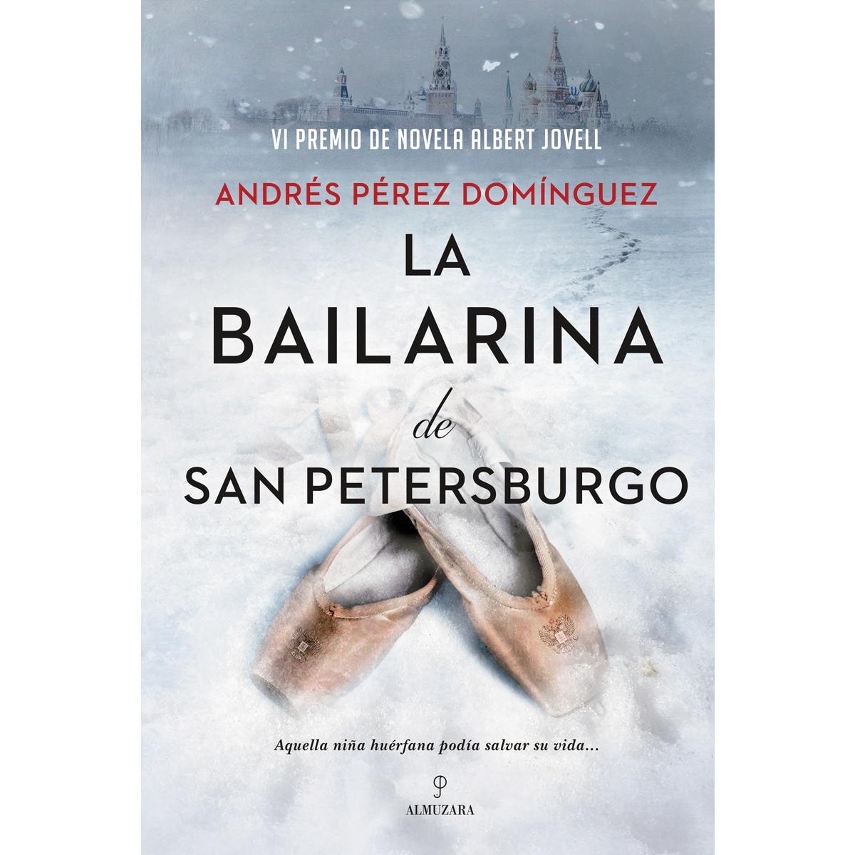 Imagem 0 de La bailarina de san petersburgo: Vi premio albert jovell de novela(Tapa blanda)