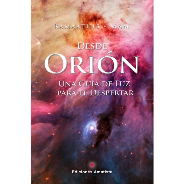 Imagem 0 de Desde orión, una guía para el despertar(Tapa blanda)