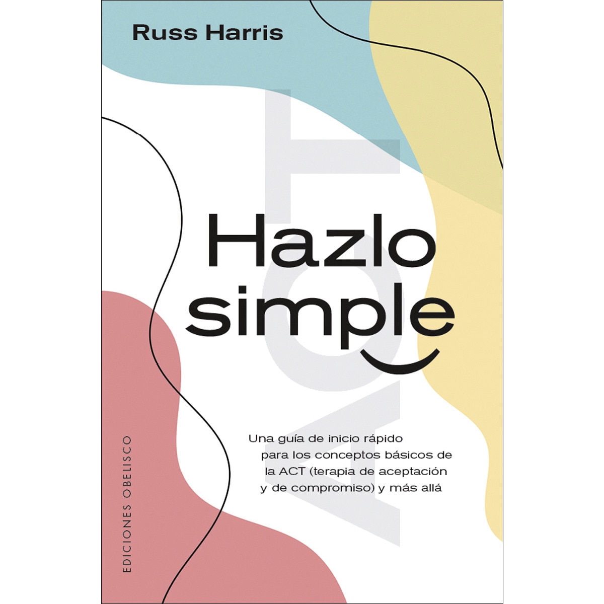 Imagen 0 de Hazlo simple  (Tapa blanda con solapas)