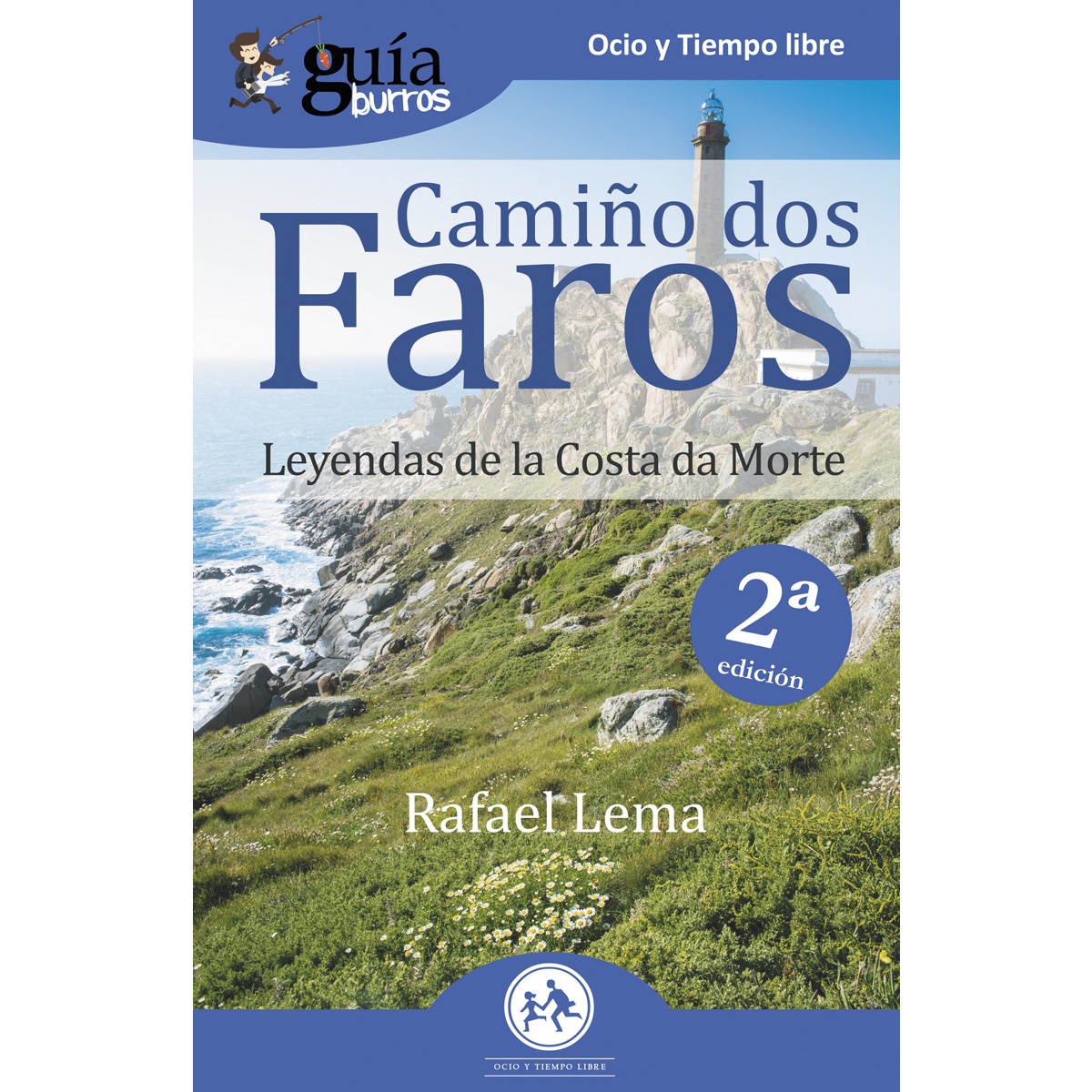 Imagem 0 de GuíaBurros Camiño dos faros: Leyendas de la Costa de la Muerte (Capa mole)