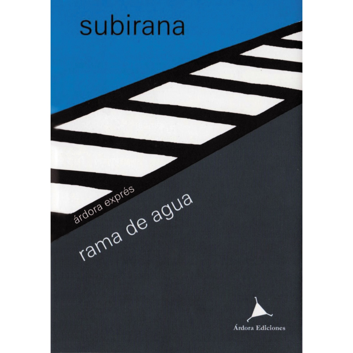 Imagen 0 de Rama de agua: Poemas escogidos (Tapa blanda)
