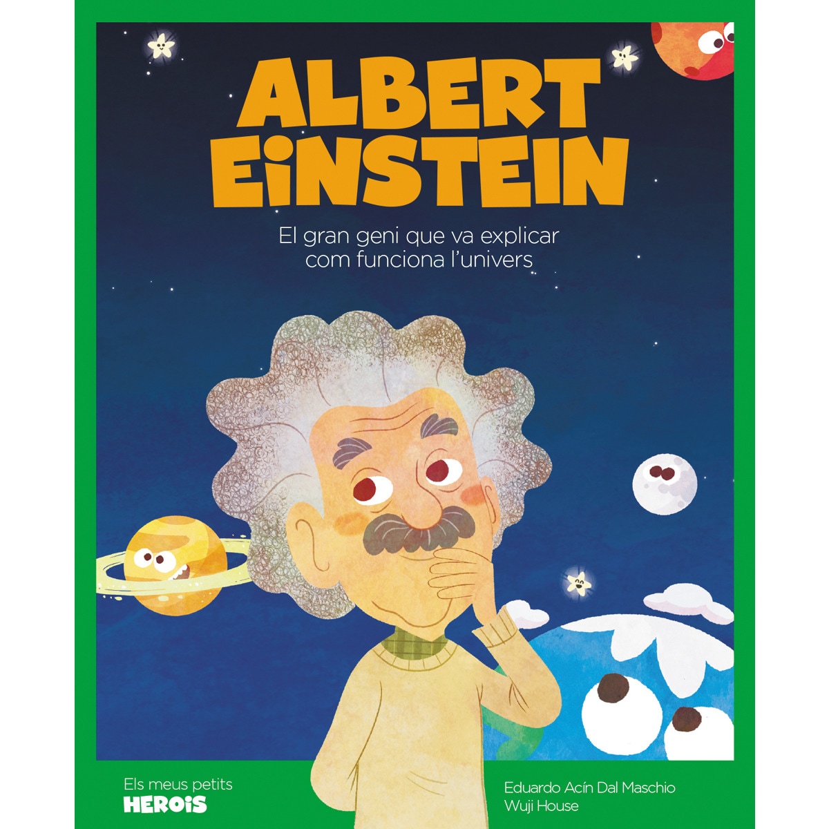 Albert Einstein: El científic que va explicar com funciona l'univers (Capa dura) 1
