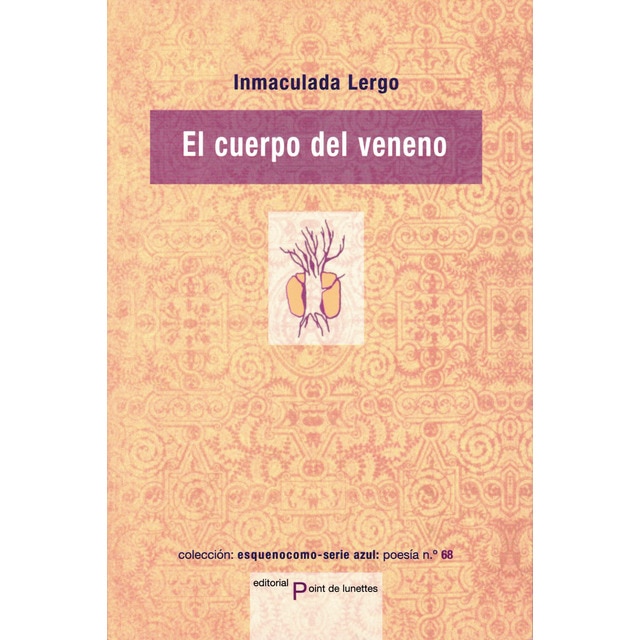 Imagem 0 de El cuerpo del veneno