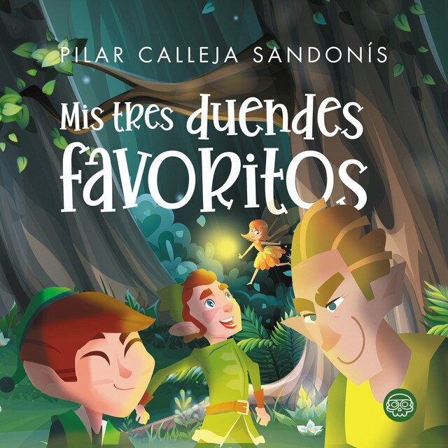 Imagen 0 de Mis tres duendes favoritos (Tapa dura)