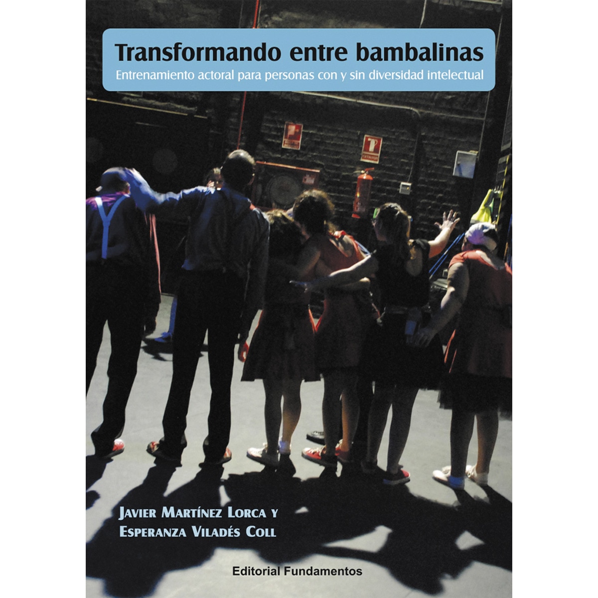 Imagem 0 de Transformando entre bambalinas: entrenamiento actoral para personas con y sin diversidad intelectual