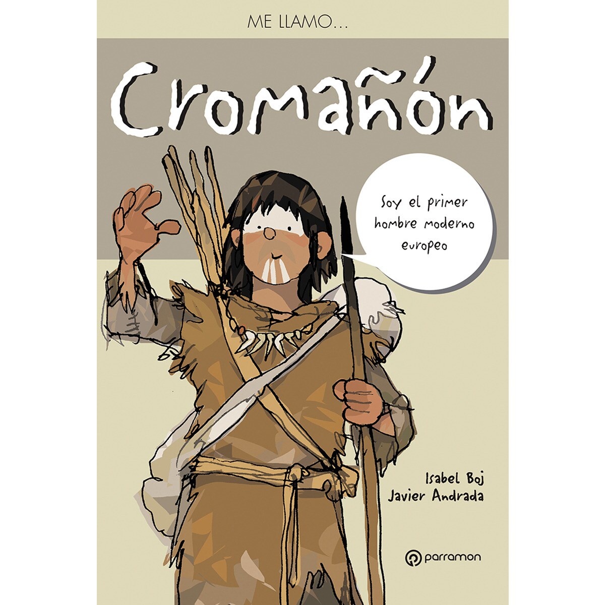 Me llamo... Cromañón (Capa mole) 1