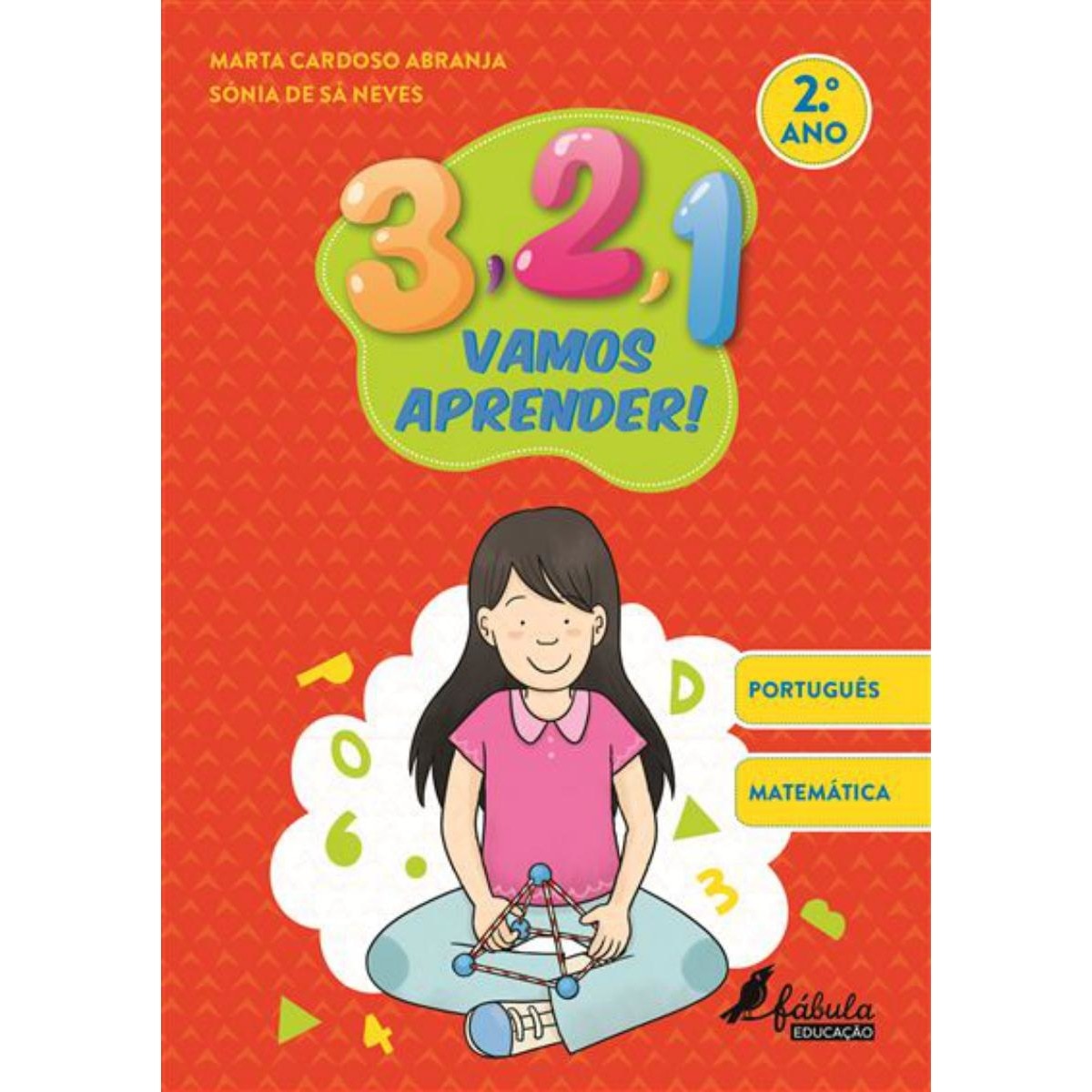 3, 2, 1, Vamos Aprender! - 2.º Ano Português e Matemática 1