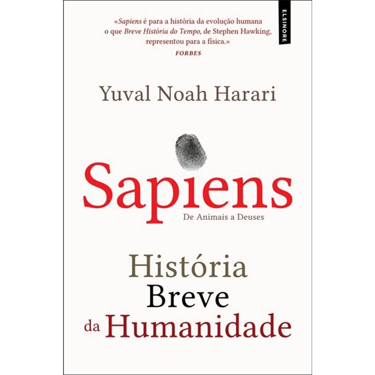 Imagem 0 de Sapiens - História Breve da Humanidade
De animais a deuses (Edição de bolso)