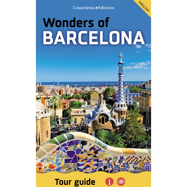 Imagem 0 de Wonders of barcelona: Tour guide(Tapa blanda)