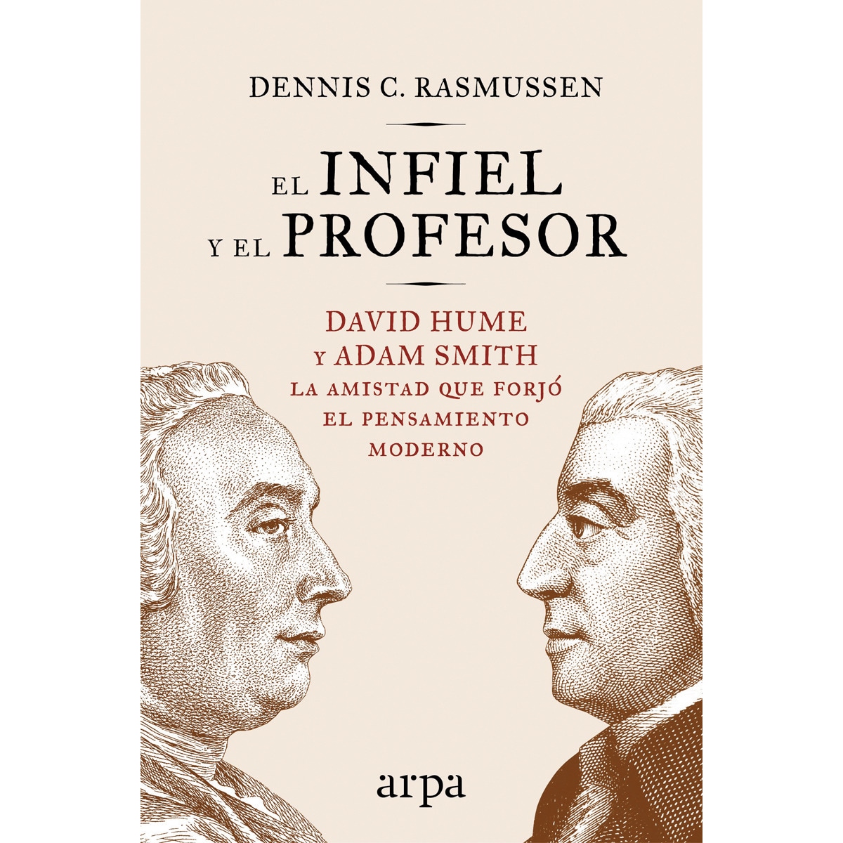 Imagem 0 de El infiel y el profesor: David hume y adam smith: la amistad que forjó el pensamiento moderno(Tapa blanda)