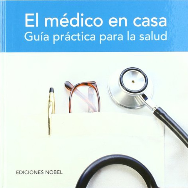 Imagen 0 de EL MEDICO EN CASA. Guía práctica para la salud.